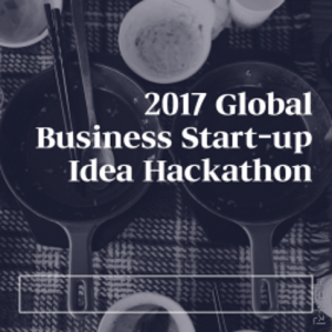 2017 Global Business Startup Idea Hackathon